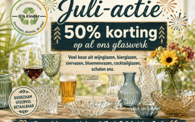 Glaswerk in juli: 50% korting